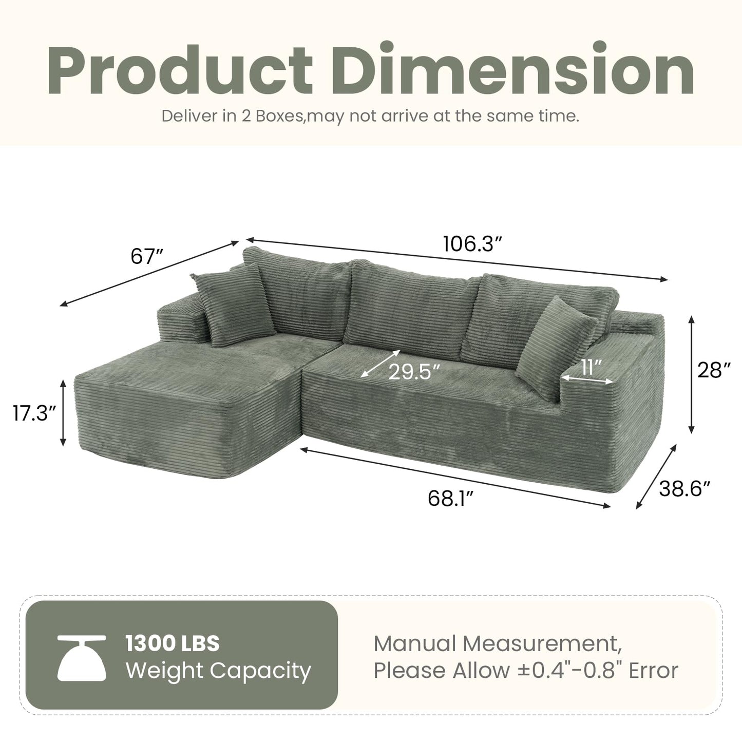 OC Orange-Casual 106.3" Cloud Sectional Couch with L-Shape Chaise,No Assembly Required Modular Sofa,Upholstered Boneless Couches for Living Room, Plush Corduroy Fabric (Green, Left Facing Chaise)